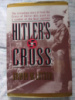 Hitler's Crosss: How the Cross Was Used to Promote the Nazi Agenda by Erwin W. Lutzer