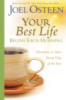 Your Best Life Begins Each Morning: Devotions to Start Every Day of the Year (Faithwords): Osteen, Joel