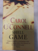 Shell Game by Carol O'Connell