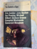To Catch a Spy by Eric Ambler (ed.)