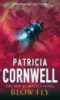 Blow Fly by Patricia Cornwell