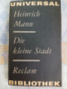 Die kleine Stadt von Heinrich Mann