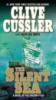 The Silent Sea by Clive Cussler