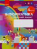 Інформатика. 4 клас. Робочий зошит до підручника М. Корнієнко, С. Крамаровської, І. Зарецької (Ранок)