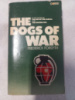 The Dogs of War by Frederick Forsyth