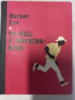 To Kill a Mockingbird by Harper Lee