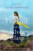 The Girl with the Silver Clasp by Juliet Greenwood