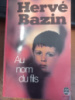 Au nom du fils - Hervé Bazin