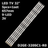 LED підсвітка TV 32« D2GE-320SC1-R0 CY-HF320BGSV3H CY-HF320BGSV4H CY-HF320BGSV5H CY-HF320AGSV1H (Original) 5шт