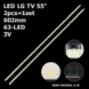 LED підсвітка LG TV 55« 63-LED 602mm BOE-55UH61-L BOE-55UH61-R LC550EUE-FJM4 LC550EUE-FJM1 1шт.