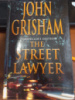 The Street Lawyer by John Grisham