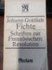 Schriften zur Französischen Revolution von Fichte, Johann Gottlieb