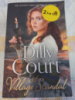 A Village Scandal by Dilly Court