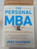 The Personal MBA: Master the Art of Business Josh Kaufman