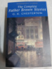 The Complete Father Brown Stories by G. K. Chesterton