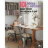 101 idées et astuces pour créer un espace à soi - CAROLINE CLIFTON-MOGG