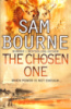 The Chosen One by Sam Bourne