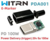 Power Delivery (PD) Trigger триггер 20v 5a 100w +корпус (WITRN PDA001 V12) (A class) 1 день гар.