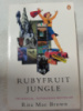 Rubyfruit Jungle by Rita Mae Brown