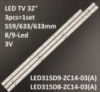 LED підсвітка TV MYSTERY 32« LED315D9-ZC14-03(A) LED315D8-ZC14-03(A) 3V 8-9LED 3шт.