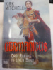 Germanicus. Drei Romane von Kirk Mitchell