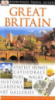 DK Eyewitness Travel Guide: Great Britain - Leapman, Michael