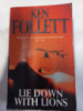 Lie Down with Lions by Ken Follett