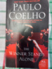 The Winner Stands Alone by Paulo Coelho