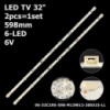 LED підсвітка TV 32« 06-32C2X6-598-M13W12-190130 06-32C2X6-598-M13W12-200315-LL 32DH3004 32HSF20 32VH50 1шт.