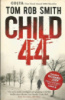Child 44 Tom Rob Smith