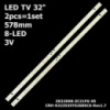 LED підсвітка TV 32« 8-led 3V 578mm 303ZK320033 ZK32D08-ZC21FG-05 ZK32D08 ZC21FG 05 ZK320M04 E243157 8S1P