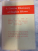 A Concise Dictionary of English Idioms - William Freeman