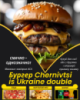 Бургер Chernivtsi is Ukraine double