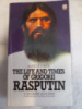 The Life and Times of Grigorii Rasputin - Alex De Jonge