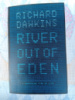 River Out of Eden: A Darwinian View of Life by Richard Dawkins