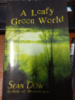 A Leafy Green World by Sean Dow