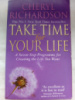 Take Time for Your Life Cheryl Richardson