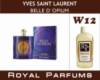 Духи на разлив Royal Parfums (Рояль Парфюмс) 100 мл Yves Saint Laurent «Belle D'Opium» (Ив Сен-Лоран Бель де Опиум)