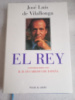 EL REY - José Luis de Vilallonga