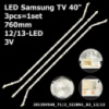 LED підсвітка TV Samsung 40« 12/13-led 3V 760mm D3GE-400SMA-R2 D3GE-400SMB-R2 2013SVS40 3шт.