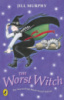 The Worst Witch - Jill Murphy