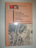 Медведев Д. Это было под Ровно. Брянцев Г. Конец осиного гнезда.