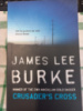 Crusader's Cross by James Lee Burke