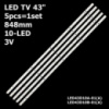 LED підсвітка TV 43« inch 10-led 850mm 3V LED43D06-ZC26-01(A)  303CL43D0615шт.