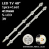 LED підсвітка TV 40« SVS400A89_REV10_5LED_140124 40 PFK 6949 LTA400HF34 L40PFK6300 5-led (410mm) 1шт.-