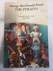 The Pyrates by George MacDonald Fraser