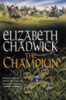 The Champion by Elizabeth Chadwick