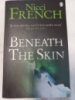 Beneath the Skin by Nicci French