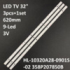 LED підсвітка TV 32« 358P207850B HL-10320A28-0901S-02 9-led 3V. (620mm) 3шт.-