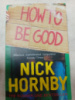 How to Be Good by Nick Hornby